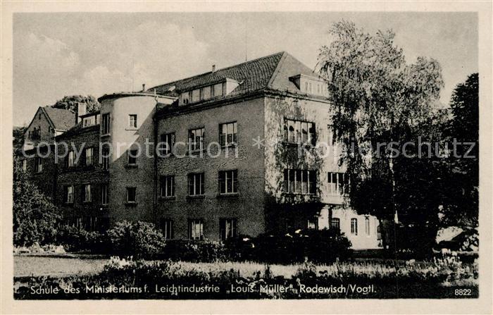 Rodewisch Schule des Ministeriums fuer Leichtindustrie Louis Mueller