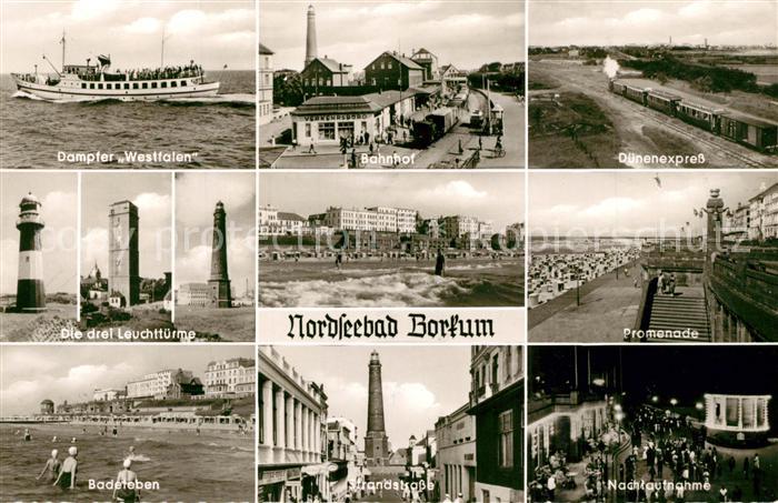 Borkum Dampfer Westfalen Bahnhof Duenenexpress drei Leuchttuerme Promenade Badel