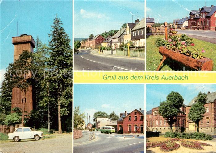 Auerbach Vogtland Steinbergturm Wernesgruen Hauptstr Rothenkirchen Stuetzengruen