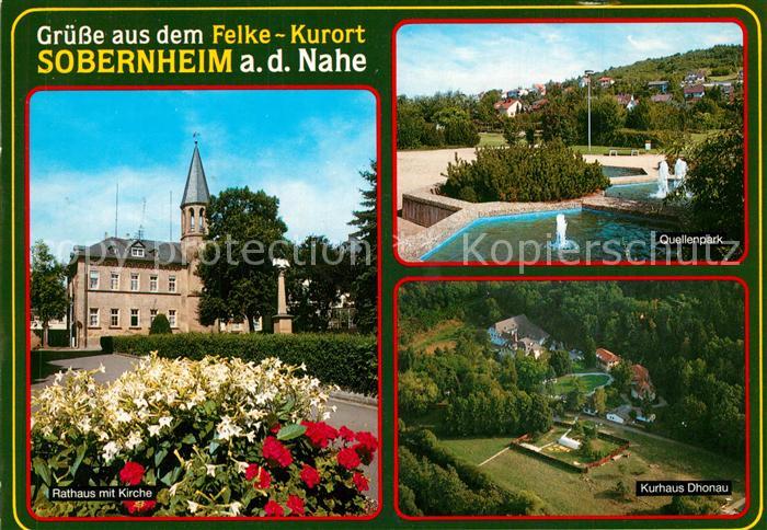 Sobernheim Felke Kurort Rathaus Kirche Quellenpark Kurhaus Dhonau
