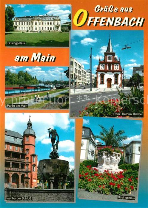 Offenbach Main Buesing Palais Isenburger Schloss Franz Ref Kirche Mainpartie