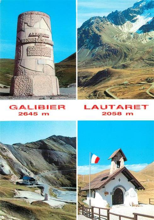 Monetier-les-Bains Le Monument du Tour de France Lacets du Galibier Chapelle des