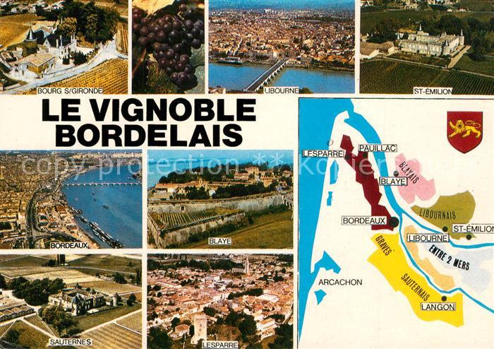 Bordeaux Blaye Libourne Sauternes Le Vignoble Bordelais