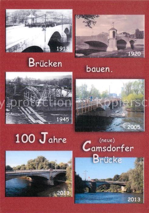 Jena Thueringen 100 Jahre Camsdorfer Bruecke