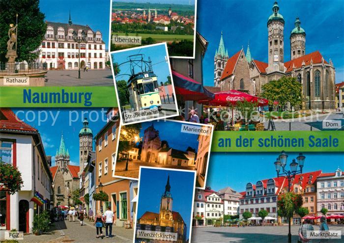 Naumburg Saale Rathaus Strassenbahn Dom FGZ Fussgaengerzone Wenzelskirche Marktp