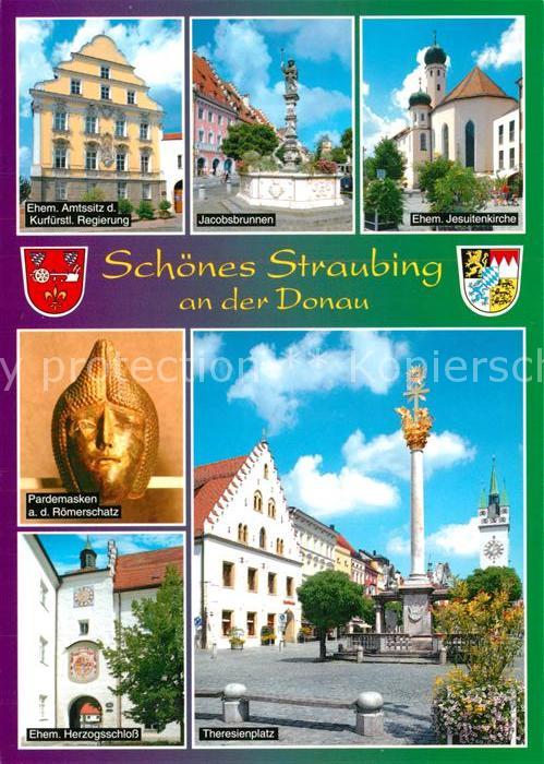 Straubing Ehem. Amtssitz Kurfuerstl. Regierung Brunnen Kirche Masken Roemerschat