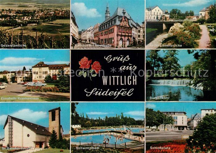 Wittlich Gesamtansicht Rathaus Lieserbruecke Krankenhaus Buergerwehr Kirche Schw