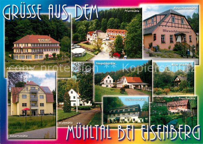 Eisenberg Moritzburg Amtsschreibermuehle Pfarrmuehle Meuschkensmuehle Robertsmue