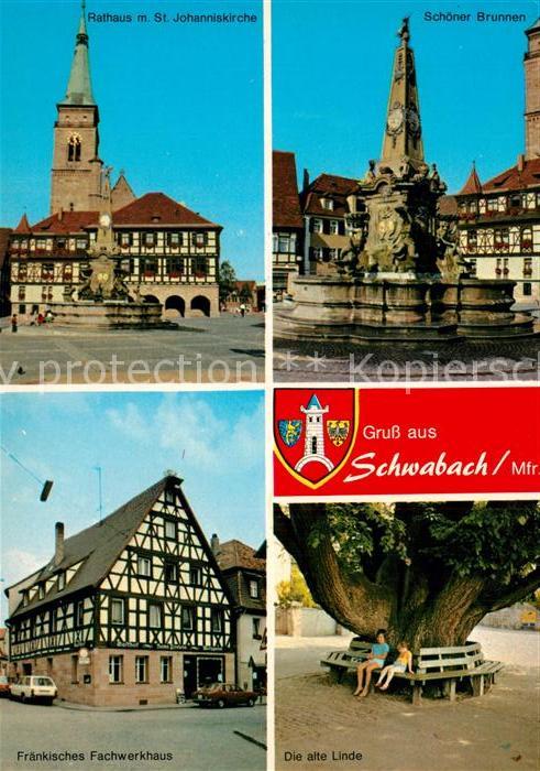 Schwabach Rathaus St Johanniskirche Schoener Brunnen Fraenk Fachwerkhaus Alte Li