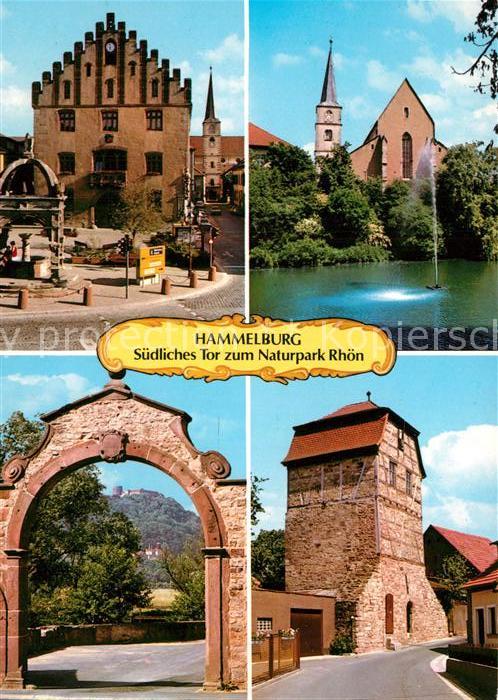 Hammelburg Rathaus Kath Stadtpfarrkirche Mahlersche Torbogen Hueterturm