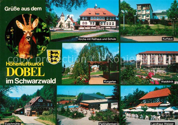 Dobel Schwarzwald Kirche Rathaus Schule Kurhaus Kurgarten Waldklinik Eyachmuehle