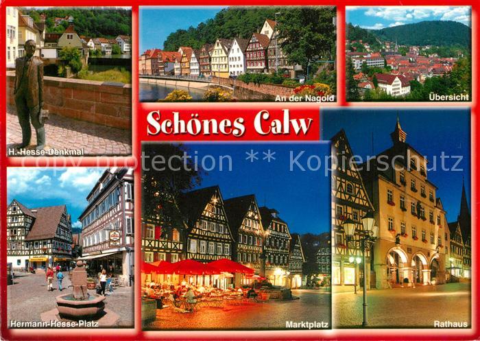 Calw Hermann Hesse Denkmal Nagoldpartie Hermann Hesse Platz Marktplatz Rathaus