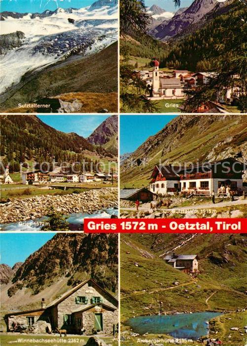 Gries Laengenfeld Tirol Sultalferner oetztaler Alpen Sulztalalm Berghuetten Orts
