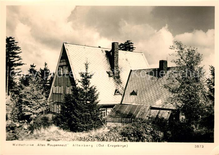 Altenberg Erzgebirge Waldschaenke Altes Raupennest