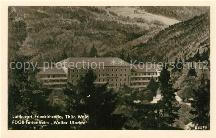 Friedrichroda FDGB Ferienheim Walter Ulbricht