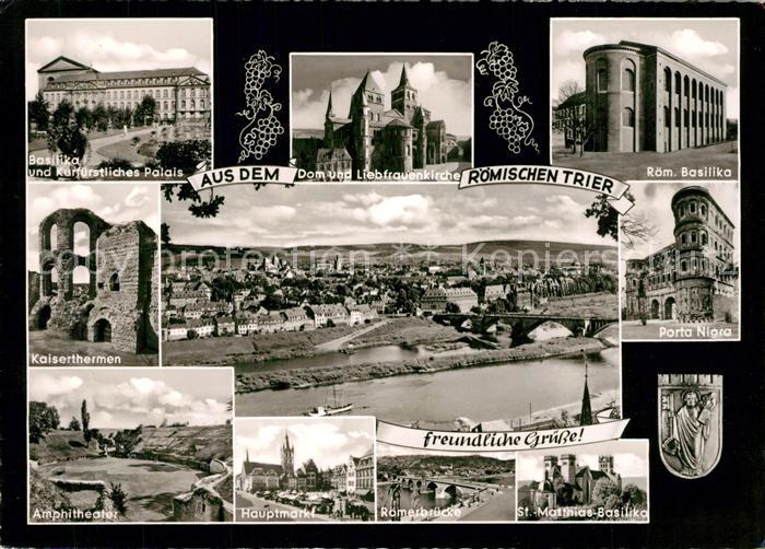 Trier Dom Liebfrauenkirche Bsilika Porta-Nigra Roemerbruecke Amphitheater Kaiser