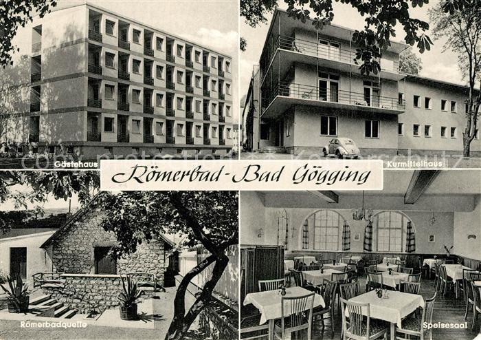 Bad Goegging Gaestehaus Roemerbadquelle Kurmittelhaus