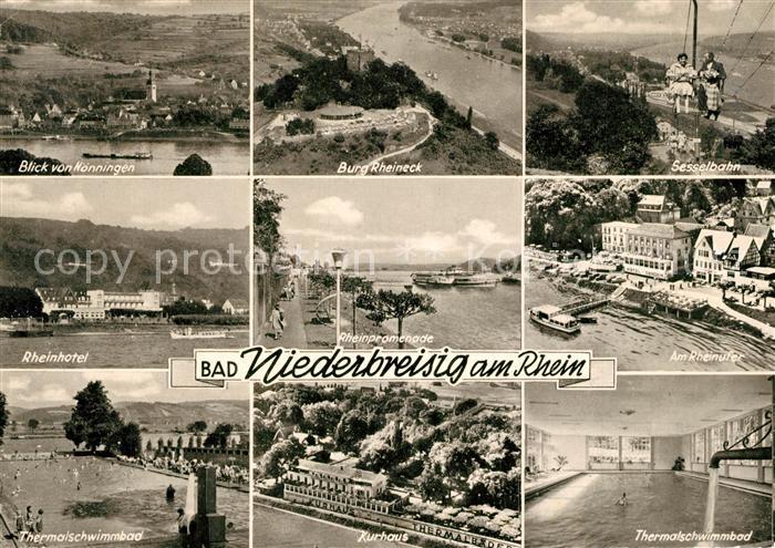 Niederbreisig Blick von Hoenningen Burg-Rheineck Sesselbahn Rheinhotel Thermalba