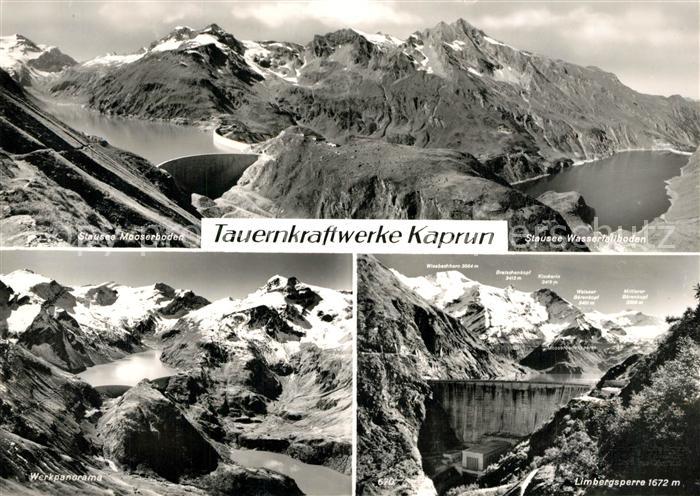 Kaprun Tauernkraftwerk Stauseen Mooserboden und Wasserfallboden Limbergsperre We