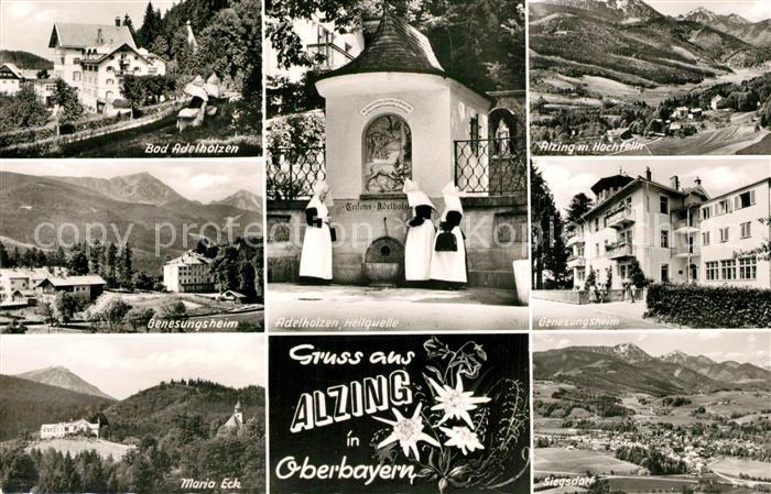 Alzing Traunstein Bad Adelholzen Heilquelle Alzingen Genesungsheim Maria Eck Sie