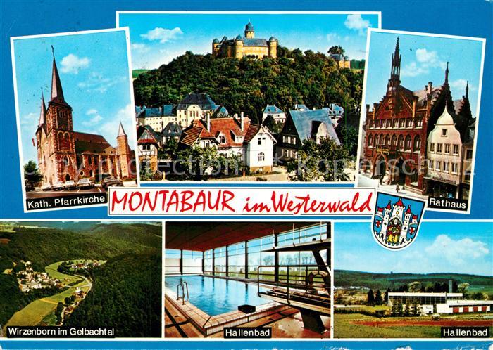 Montabaur Westerwald Kath Pfarrkirche Schloss Rathaus Wirzenborn im Gelbachtal H