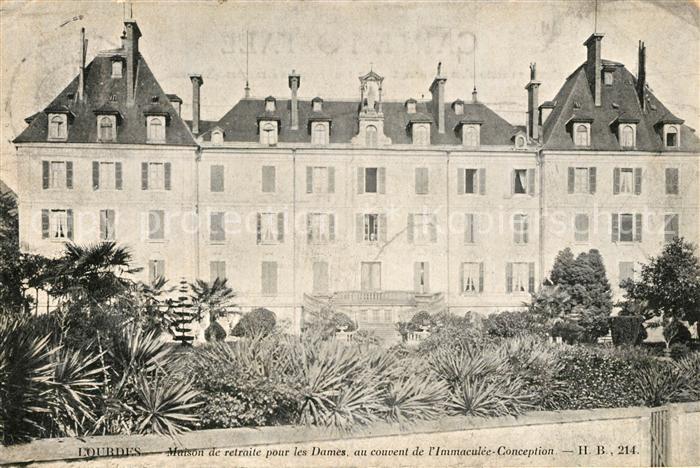 Lourdes Hautes Pyrenees Maison de retraite pur les Dames au couvent de l’Immacul