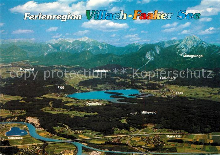 Villach Kaernten Ferienregion Villach Faaker See Alpen Fliegeraufnahme
