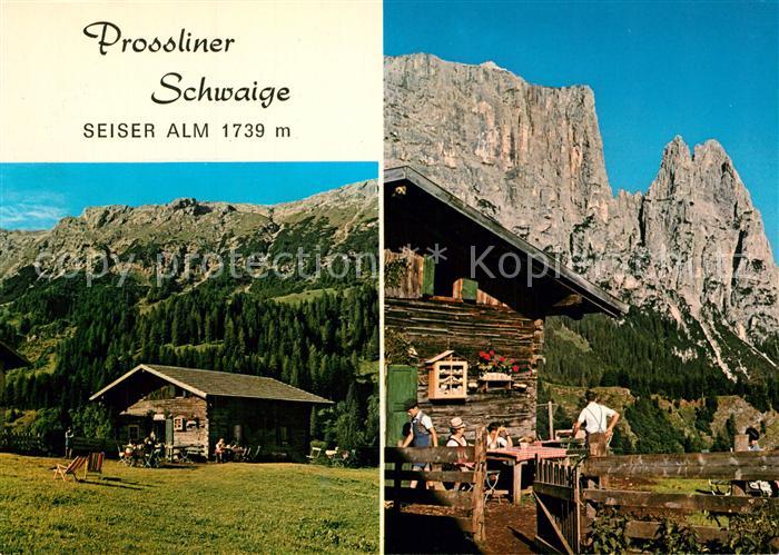 Schlerngebiet Jausenstation Prossliner Schwaige Seiler Alm