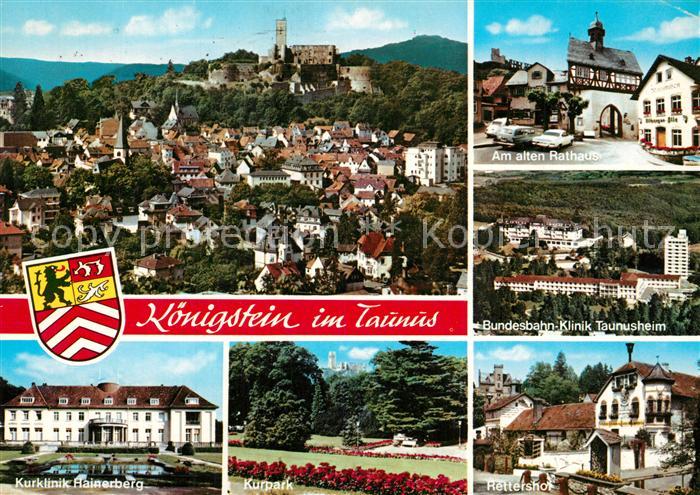 Koenigstein Taunus Panorama Bundesbahn Klinik Taunusheim Altes Rathaus Kurklinik