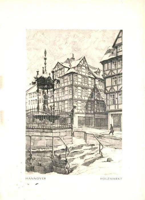 Hannover Holzmarkt Oscar Winter Brunnen Fachwerkhaeuser Zeichnung Kuenstlerkarte