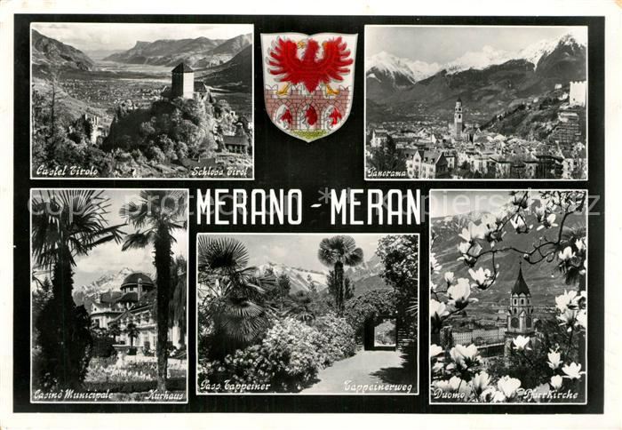 Merano Meran Castel Tirolo Casino Municipale Passegiato Tappeiner Duomo Schloss