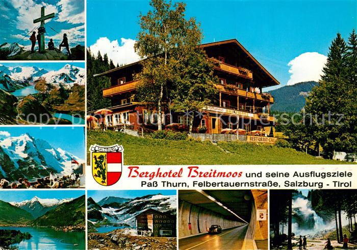 Mittersill Oberpinzgau Berghotel Breitmoos am Pass Thurn