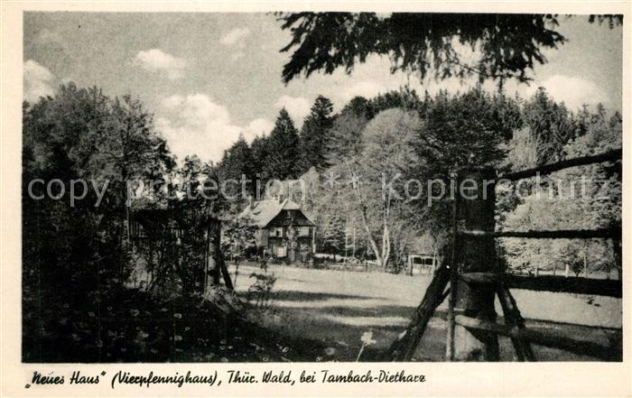 Tambach-Dietharz Neues aus Vierpfennighaus