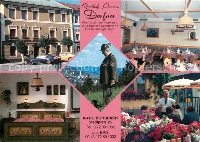 Rohrbach Oberoesterreich Gasthof Pension Dorfner Fremdenzimmer Restaurant Terras