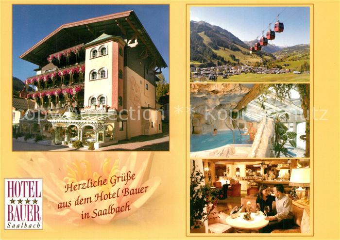 Saalbach-Hinterglemm Hotel Bauer Restaurant Wellnessbereich Bergbahn Landschafts