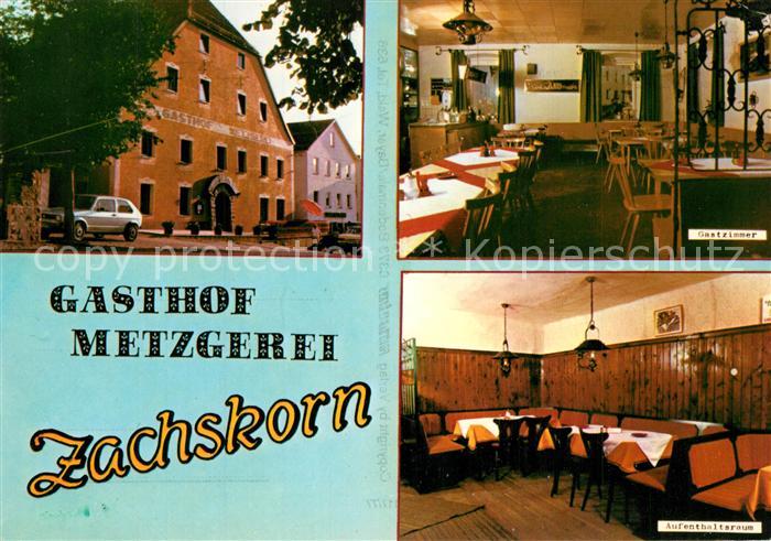 Ruhmannsfelden Gasthaus Metzgerei Zachskorn