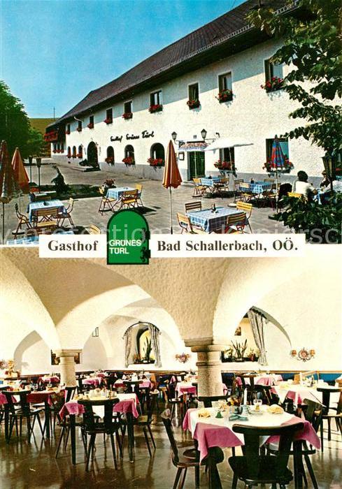 Bad Schallerbach Gasthof Gruenes Tuerl Terrasse Gastraum