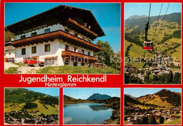 Hinterglemm Saalbach Jugendheim Reichkendl Bergbahn Landschaftspanorama Alpen