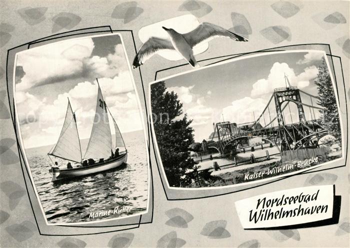 Wilhelmshaven Marine Kutter Kaiser Wilhelm Bruecke