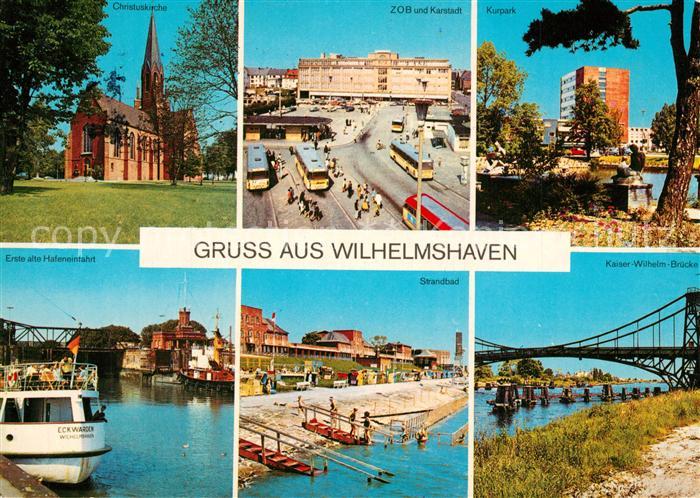 Wilhelmshaven Christuskirche ZOB Kurpark Alte Hafeneinfahrt Strandbad Kaiser Wil