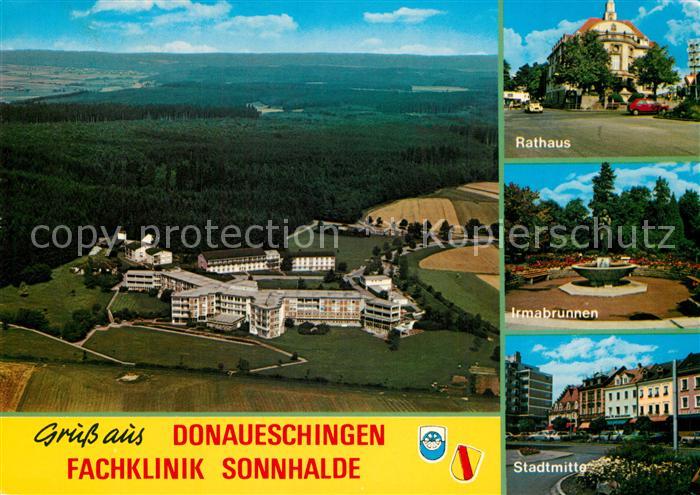 Donaueschingen Fliegeraufnahme Fachklinik Sonnhalde Rathaus Irmabrunnen Stadtmit