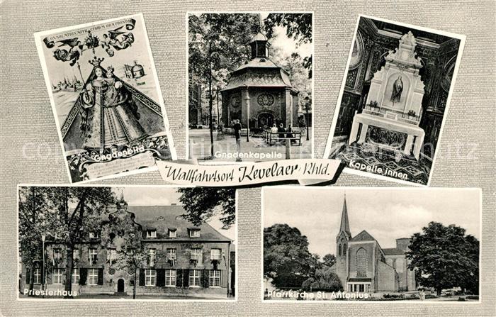 Kevelaer Gnadenbild Gnadenkaelle Inneres Priesterhaus Pfarrkirche St Antonius