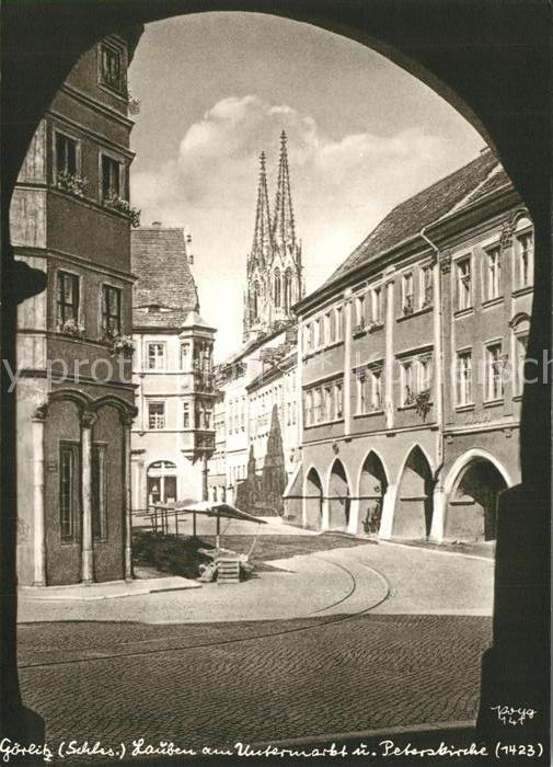 Goerlitz Niederschlesien Lauben am Untermarkt und Peterskirche Handabzug