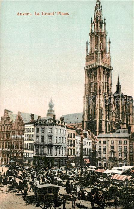 Anvers Antwerpen La Grande Place Cathedrale Marktplatz Kathedrale