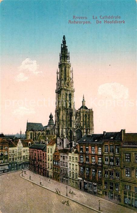 Anvers Antwerpen La Cathedrale Kathedrale