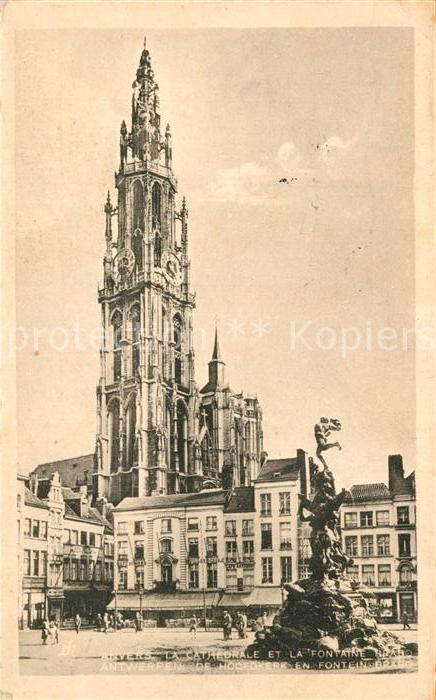 Anvers Antwerpen Cathedrale et la Fontaine Brado Monument