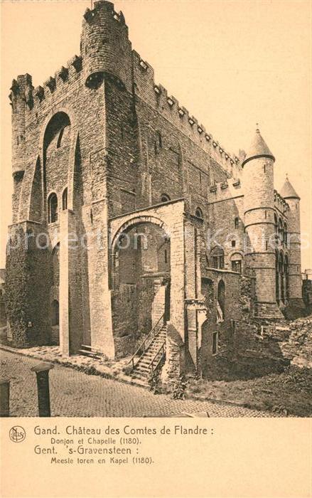 Gand Belgien Chateau des Comtes de Flandre Donjon et Chapelle Schloss