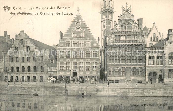 Gand Belgien Les Maisons des Bateliers des Mesureurs de Grains et de l'Etape