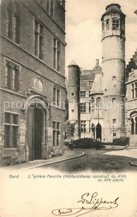 Gand Belgien Arrière Fancille Achterzichele construit XVe siècle
