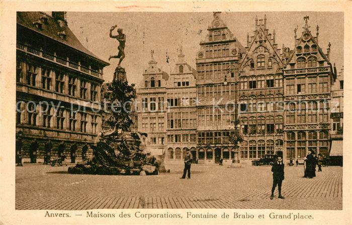 Anvers Antwerpen Maisons des Corporations Fontaine de Brabo et Grande Place
